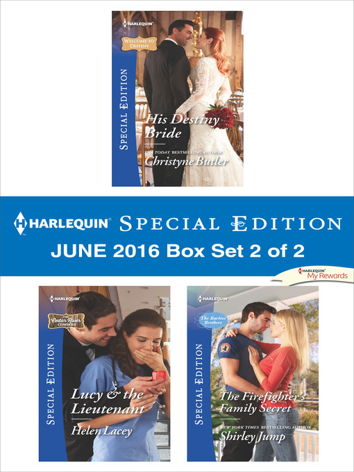Title details for Harlequin Special Edition June 2016 Box Set, 2 of 2 by Christyne Butler - Wait list